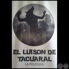 LUISON DE TACUARAL - La pelcula - Ao 2015